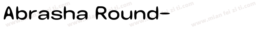 Abrasha Round字体转换
